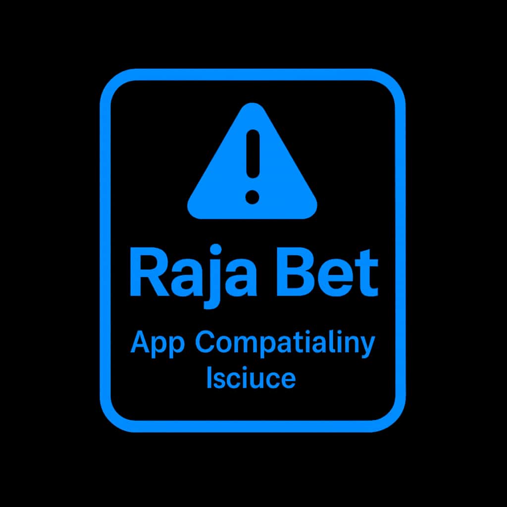 Icon representing Raja Bet App compatibility issues